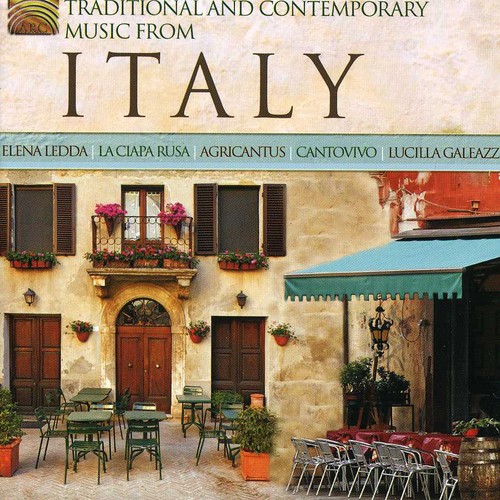 Traditional and Contemporary Music From Italy