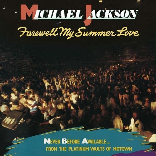 Michael Jackson - Farewell My Summer Love [Import]