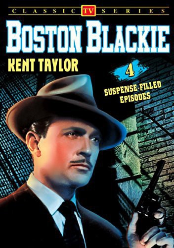 Boston Blackie Volume 1: 4-Episode Collection