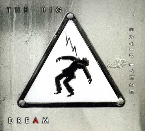 David Lynch - The Big Dream