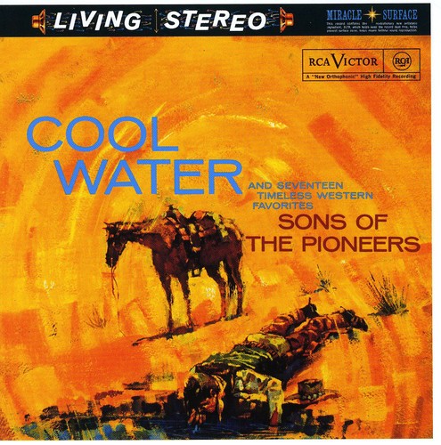 Sons Of The Pioneers - Cool Water [Import]