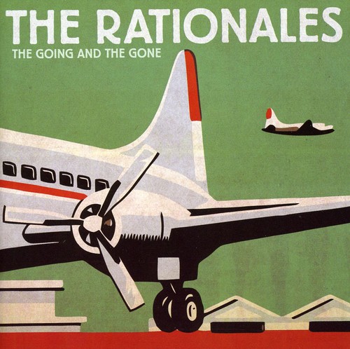 The Rationales - Going & the Gone