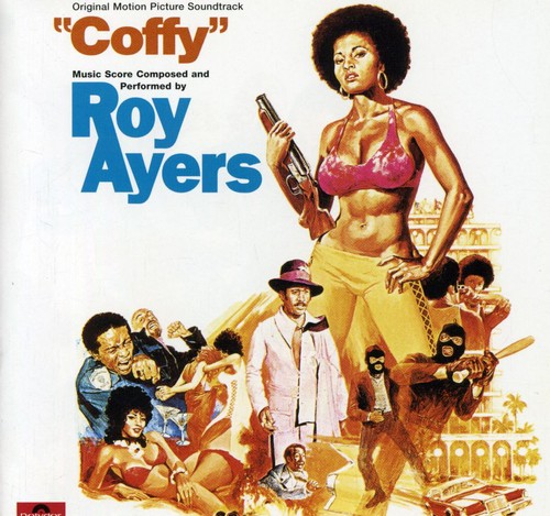 Roy Ayers - Coffy (Score) / O.S.T. [Remastered]