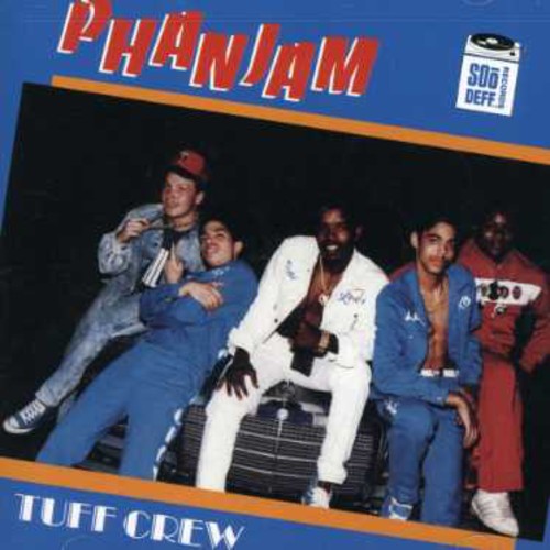 Tuff Crew - Phanjam