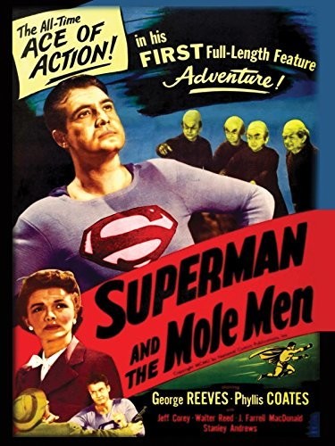  - Superman and the Mole Men