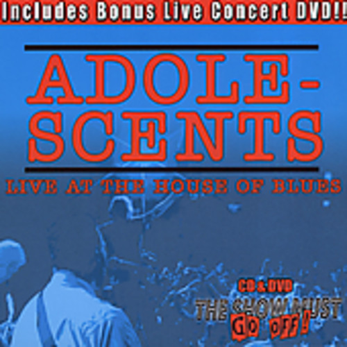 Adolescents - Live at the House of Blues
