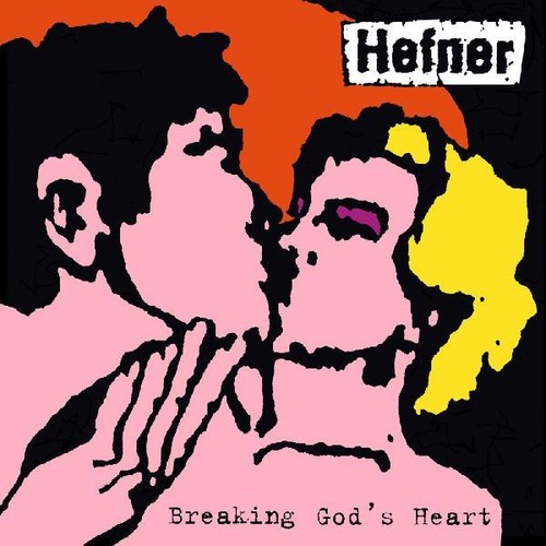 Hefner - Breaking God's Heart [Download Included]