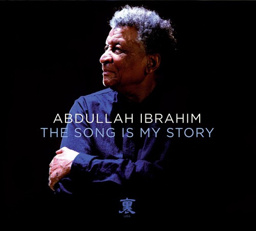 Abdullah Ibrahim / Dollar Brand - Song Is My Story [Digipak]