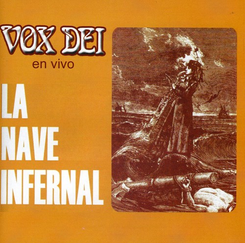Vox Dei - La Nave Infernal [Import]