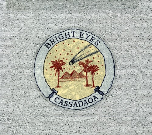Bright Eyes - Cassadaga