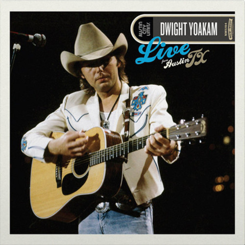 Dwight Yoakam - Live From Austin, TX [LP]