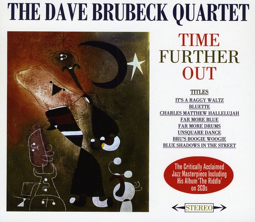 The Dave Brubeck Quartet - Time Further Out [Import]