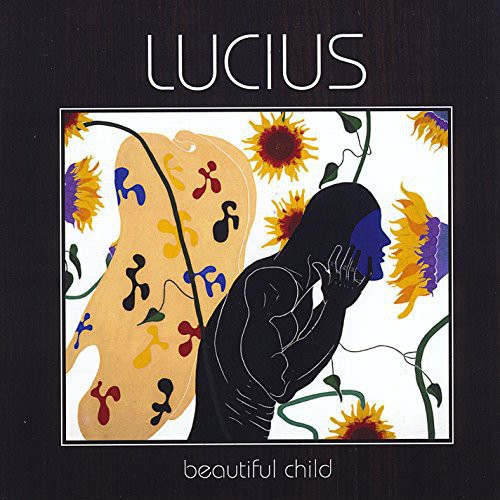 Lucius - Beautiful Child