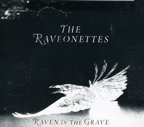 The Raveonettes - Raven in the Grave