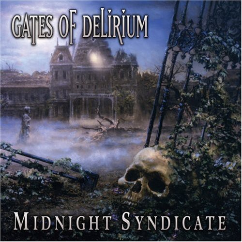Midnight Syndicate - Gates of Delirium