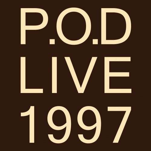 P.O.D. - Live 1997