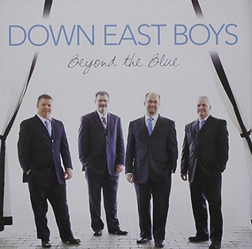 Down East Boys - Beyond the Blue