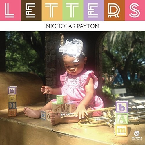 Nicholas Payton - Letters