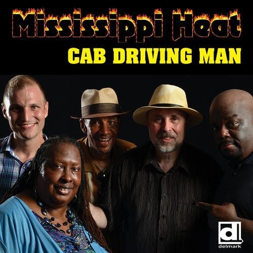 Mississippi Heat - Cab Driving Man
