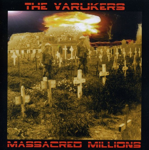 Varukers - Massacred Millions [Import]