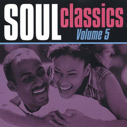 Soul Classics - Soul Classics, Vol.5