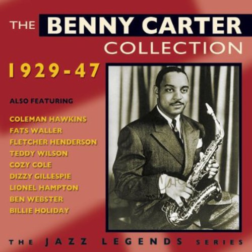Benny Carter - Benny Carter Collection 1929-47
