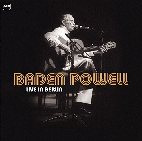 Baden Powell - Live In Berlin (Uk)