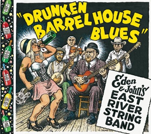 East River String Band - Drunken Barrel House Blues