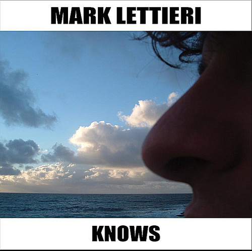 Mark Lettieri - Knows