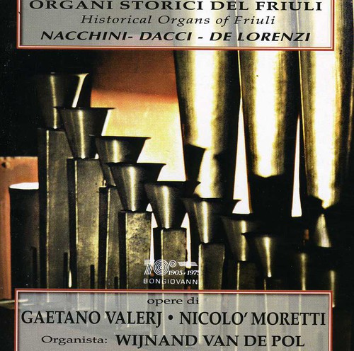 Historical Organs of Friuli