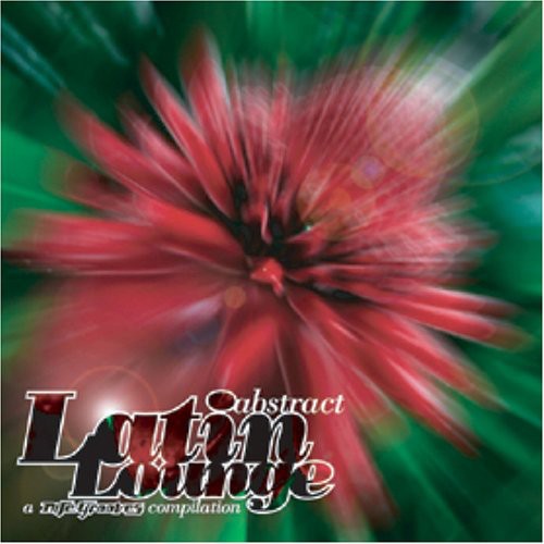 Abstract Latin Lounge /  Various