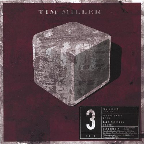 Tim Miller - Trio