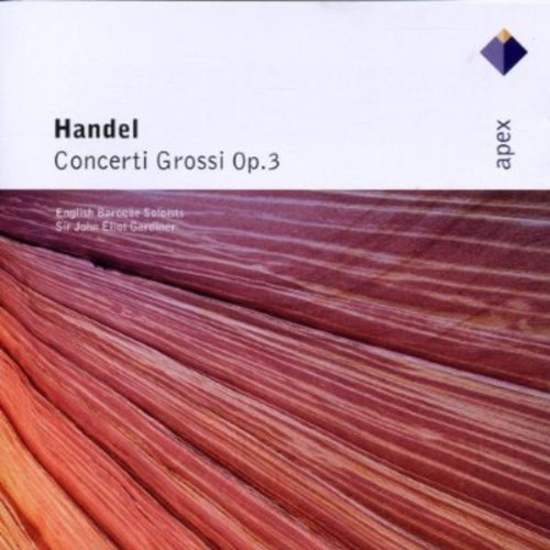 G.F. Handel - Concerti Grossi Op 3