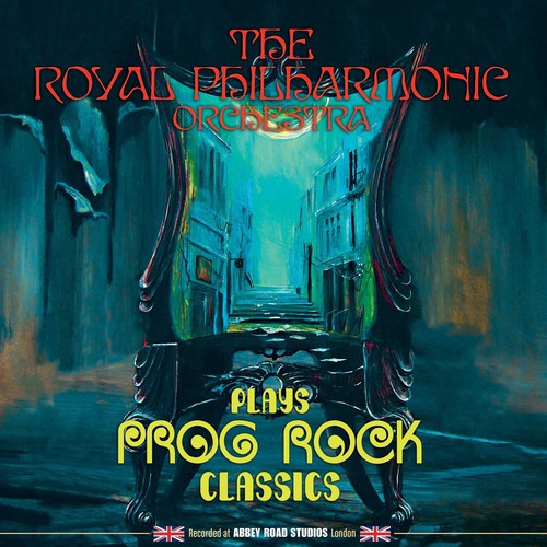 The Royal Philharmonic Orchestra - Plays Prog Rock Classics