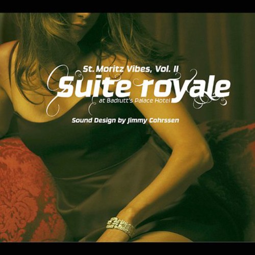 Vol. 2-Suite Royale-St. Moritz Vibes