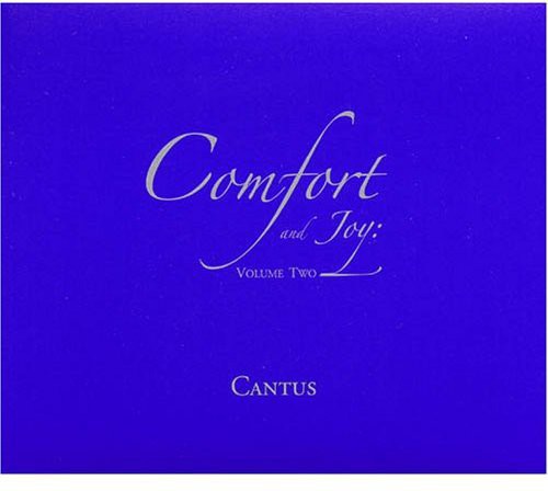 Cantus - Comfort and Joy: 2