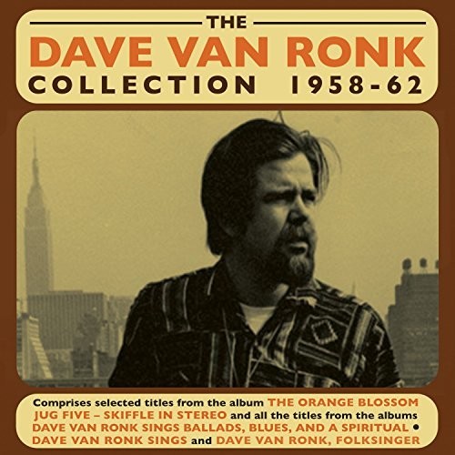 Dave Van Ronk - Dave Van Ronk Collection 1958-62