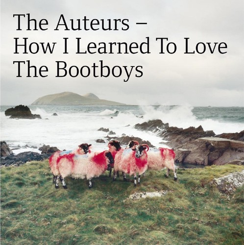 Auteurs - How I Learned to Love the Bootboys