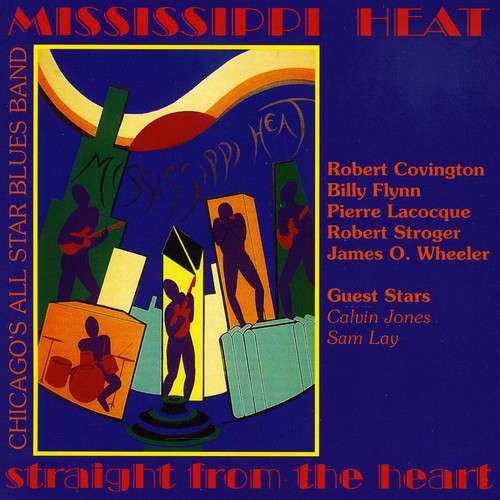 Mississippi Heat - Straight from the Heart