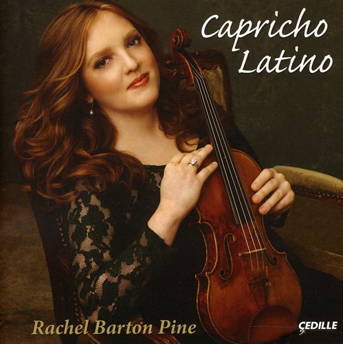 Rachel Barton Pine - Capricho Latino