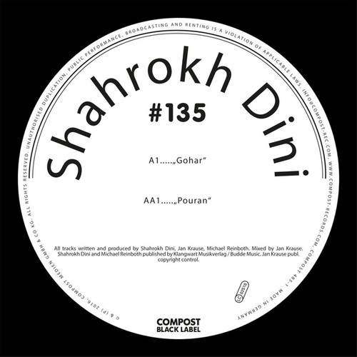 Shahrokh Dini - Compost Black Label 135