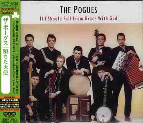 Pogues - If I Should Fall from Grace with God (Remastered)