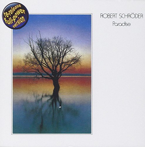 Robert Schroeder - Paradise