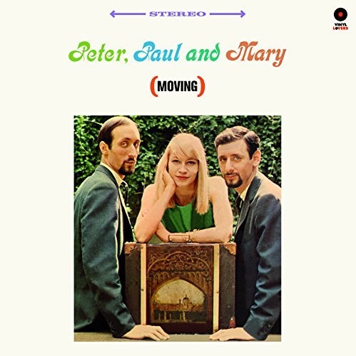 Peter, Paul & Mary - Peter Paul & Mary (Moving) (Bonus Tracks) [Limited Edition]