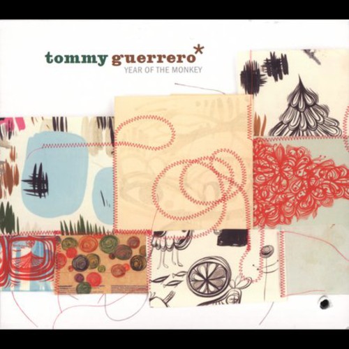 Tommy Guerrero - Year Of The Monkey
