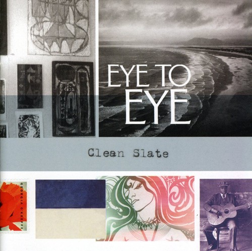 Eye To Eye - Clean Slate