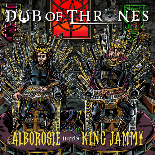 Alborosie / King Jammy - Dub of Thrones