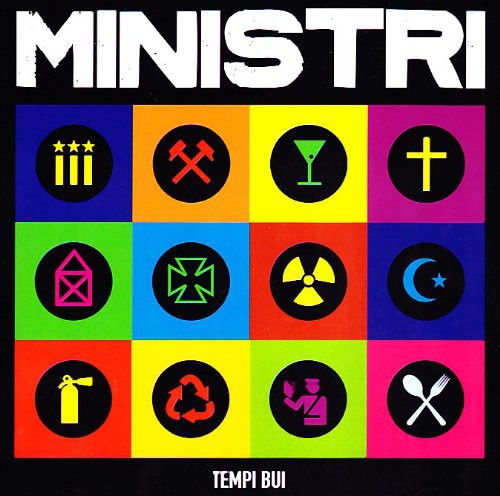 Ministri - Tempi Bui