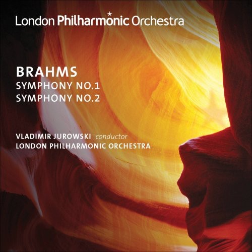 J. BRAHMS - Symphonies Nos 1 & 2