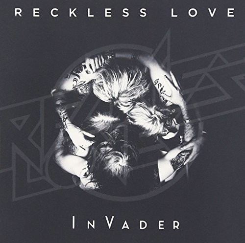 Reckless Love - Invader